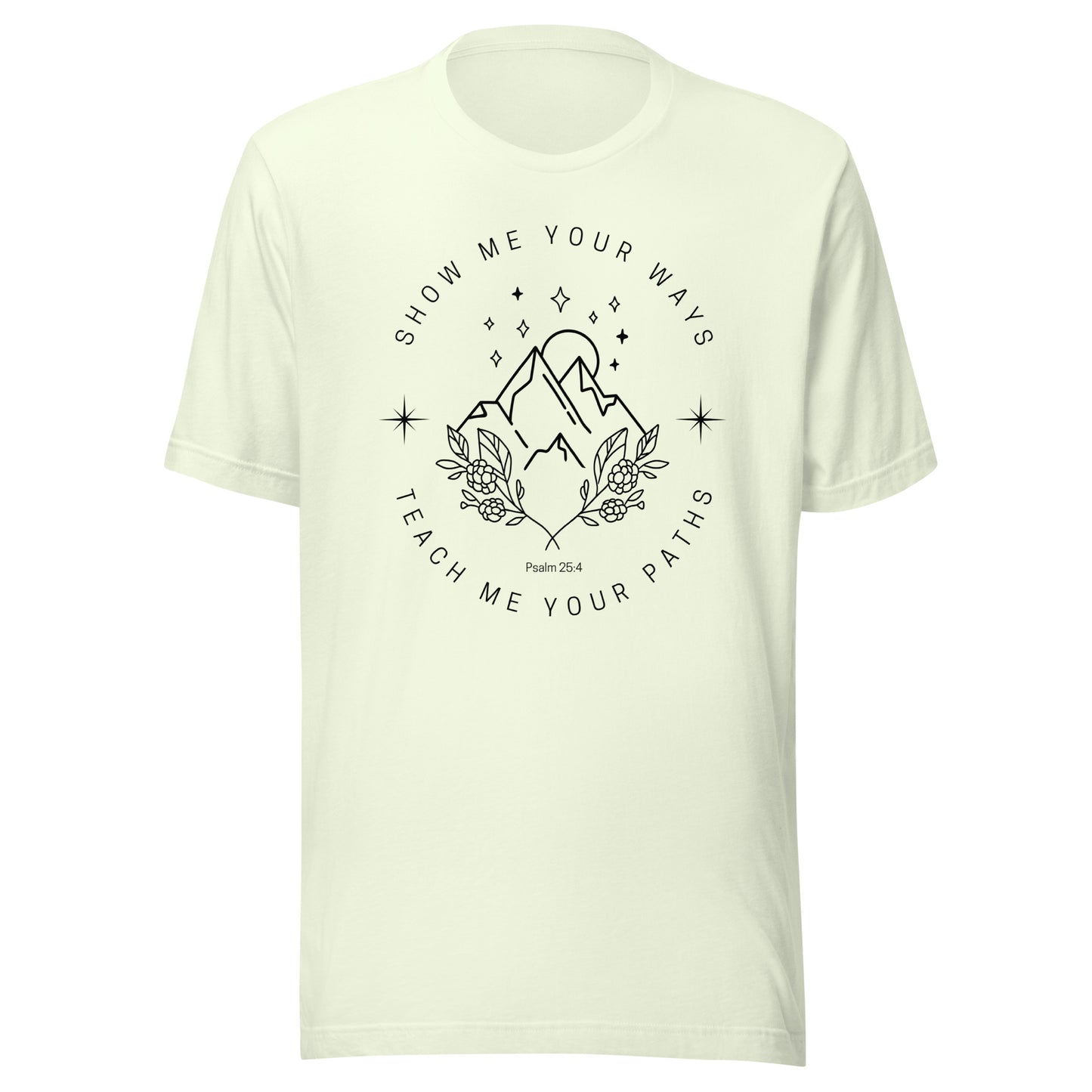 Show Me, Teach Me Unisex t-shirt