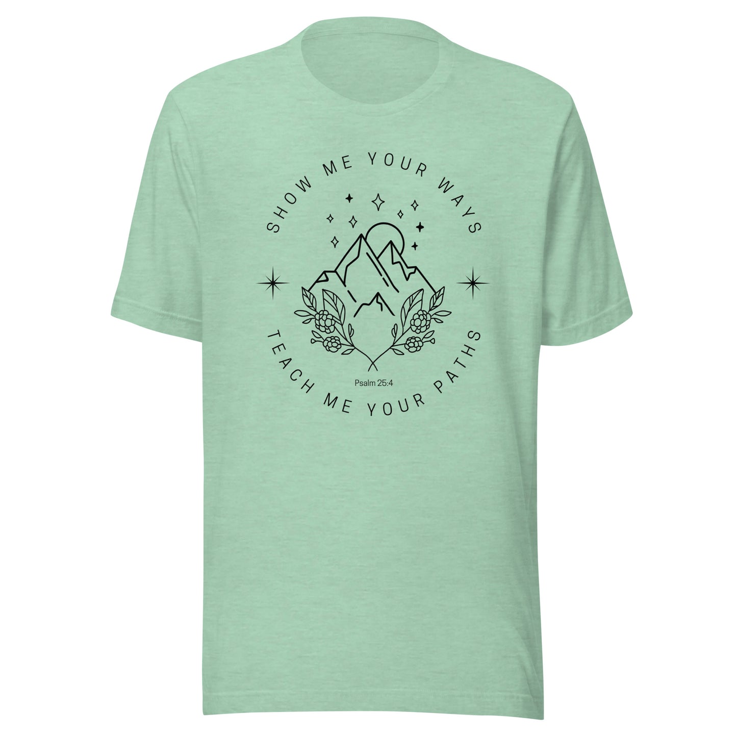 Show Me, Teach Me Unisex t-shirt