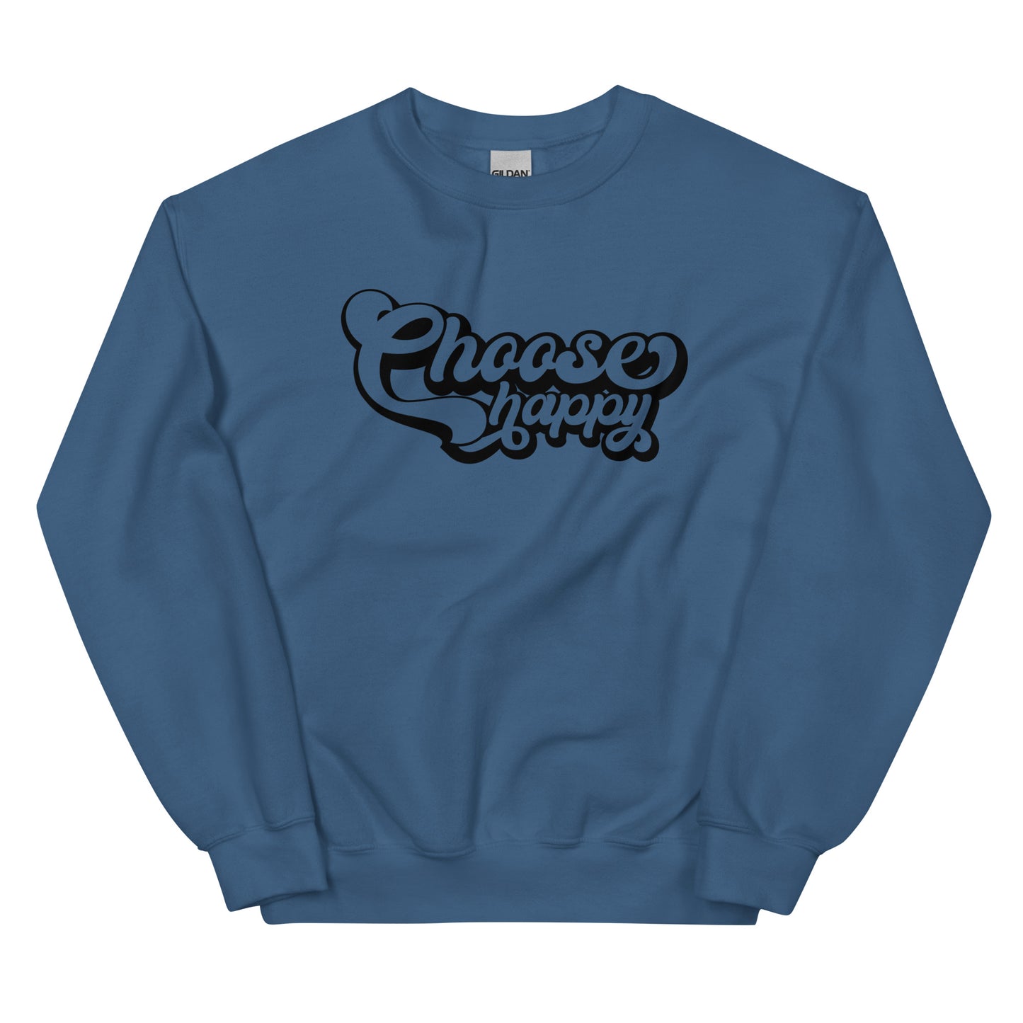 Choose Happy Unisex Sweatshirt