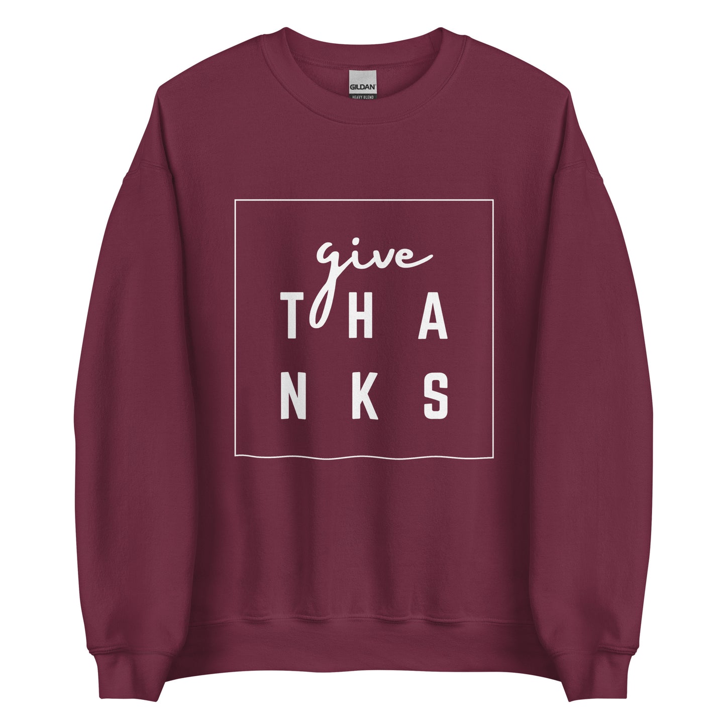 Give Thanks Unisex Sweatshirt