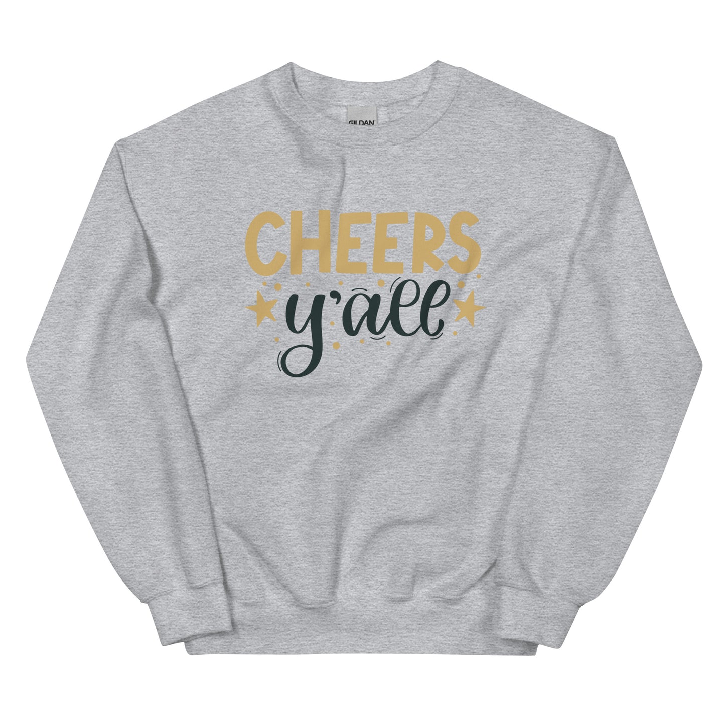 Cheers Y'all Unisex Sweatshirt