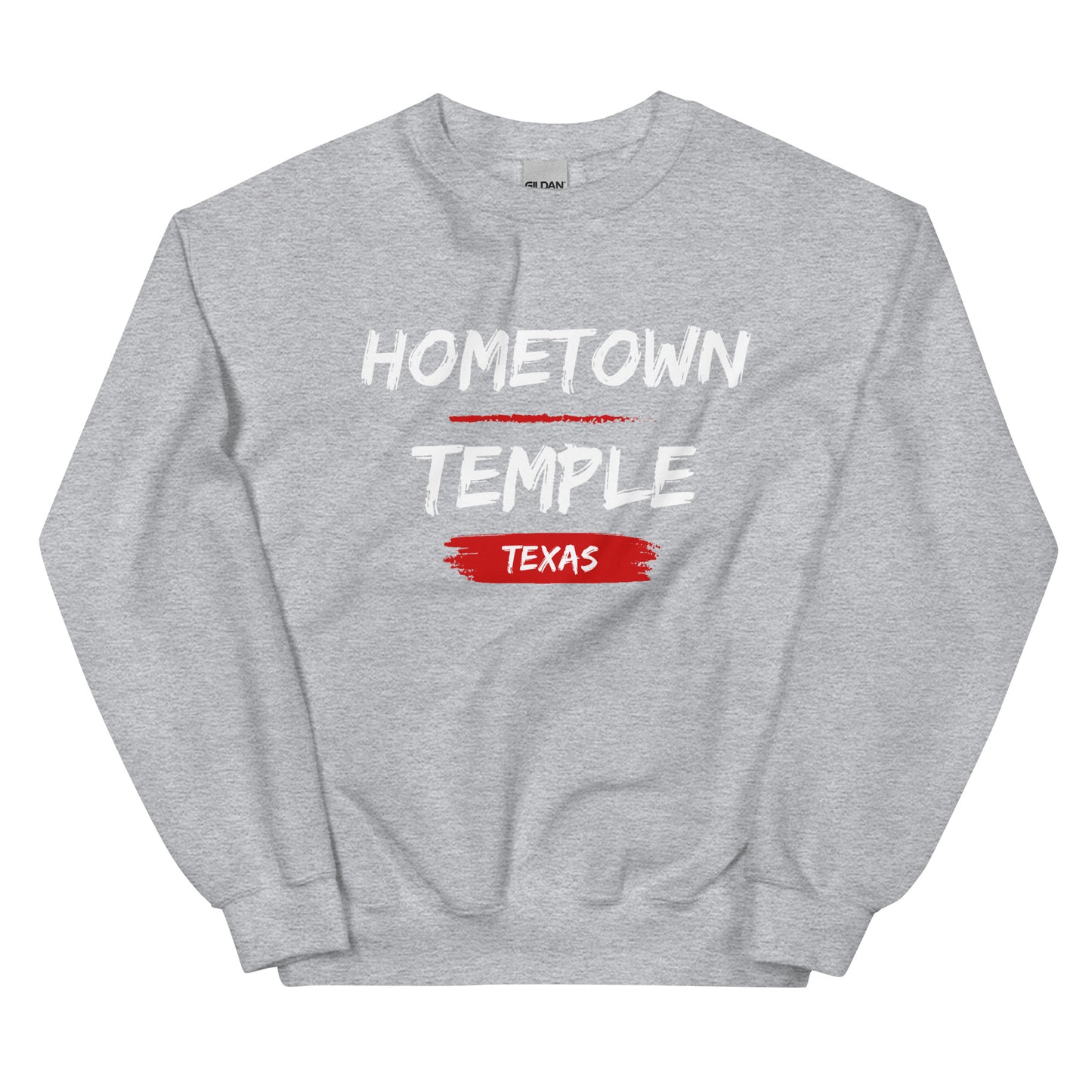 Hometown Temple Texas Unisex Sweatshirt