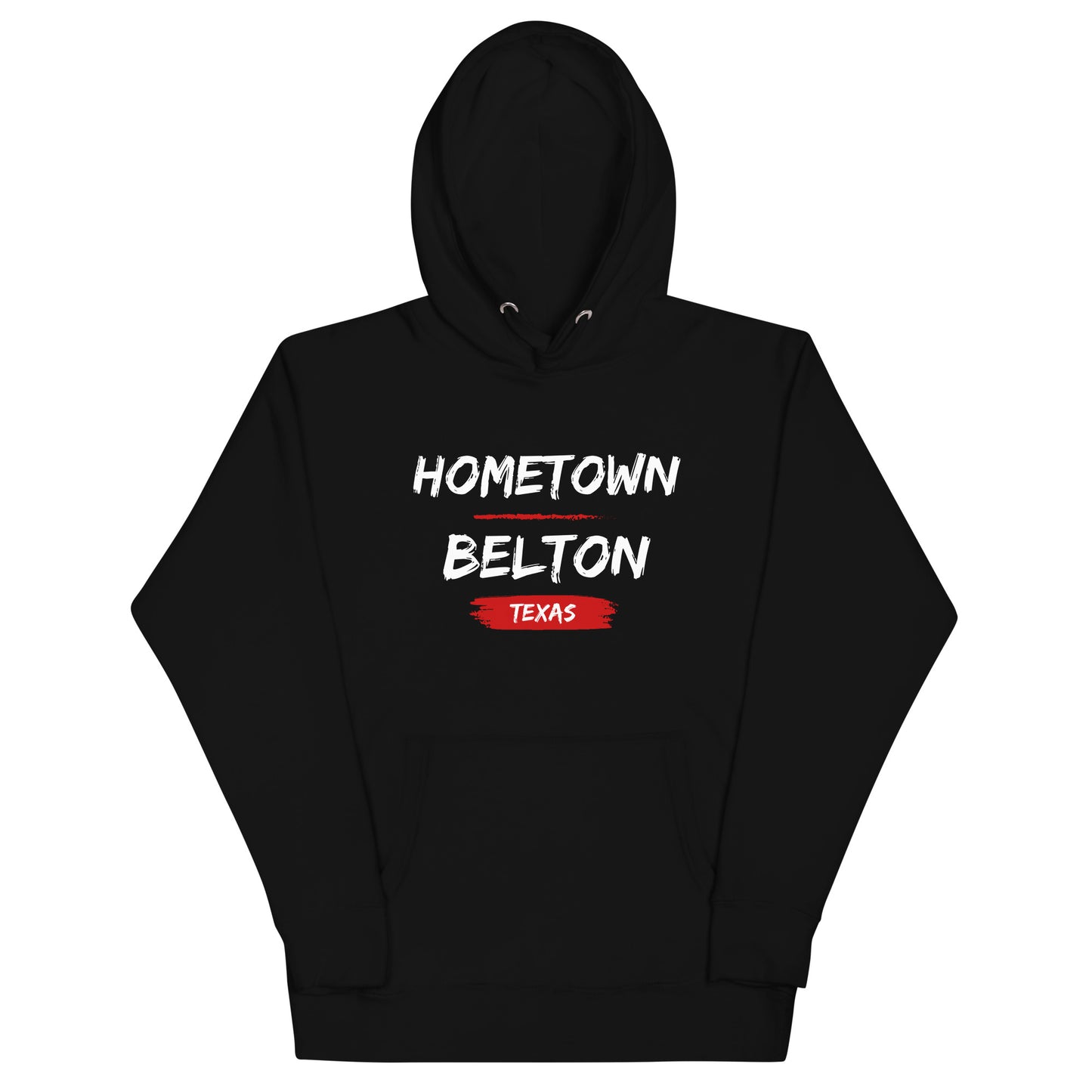 Hometown Belton Texas Unisex Hoodie