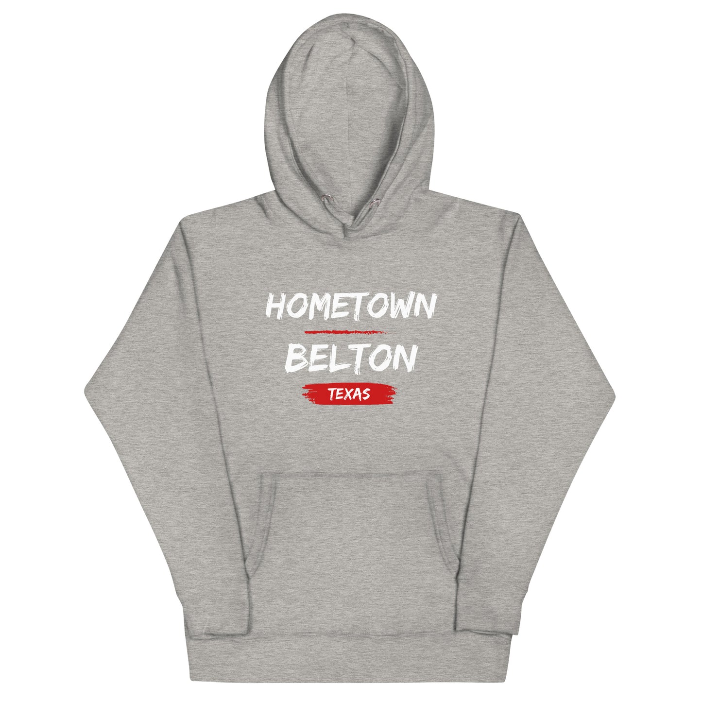 Hometown Belton Texas Unisex Hoodie