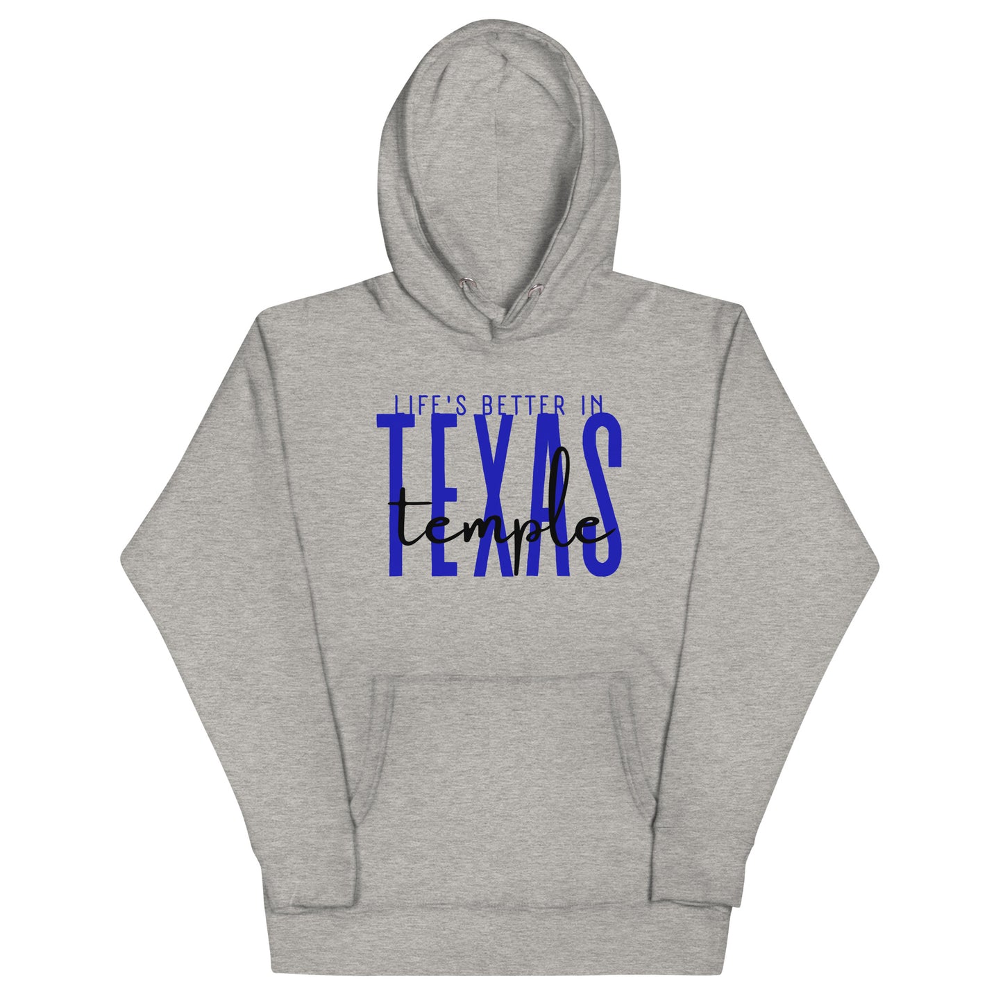 Life's Better in Temple Unisex Hoodie