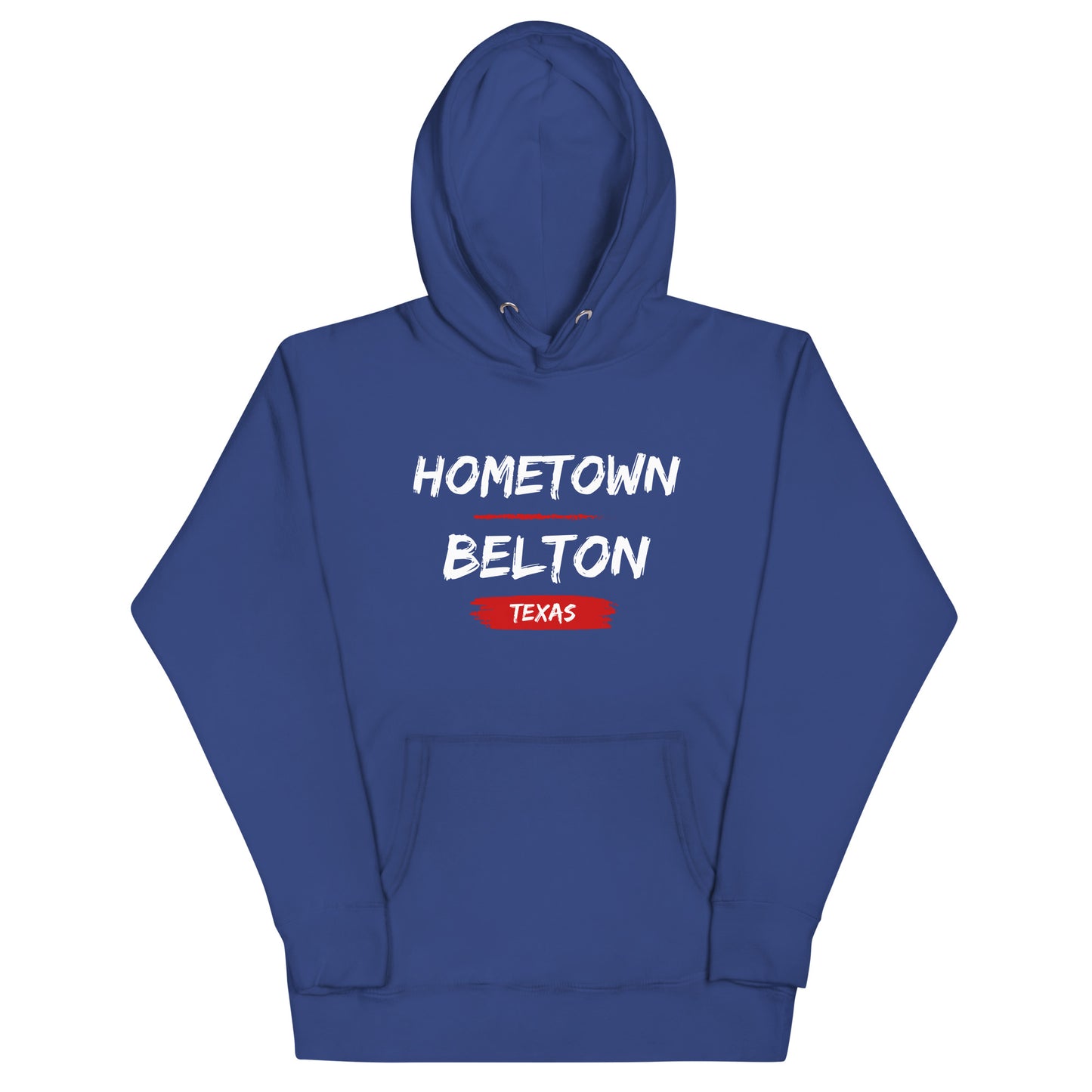 Hometown Belton Texas Unisex Hoodie