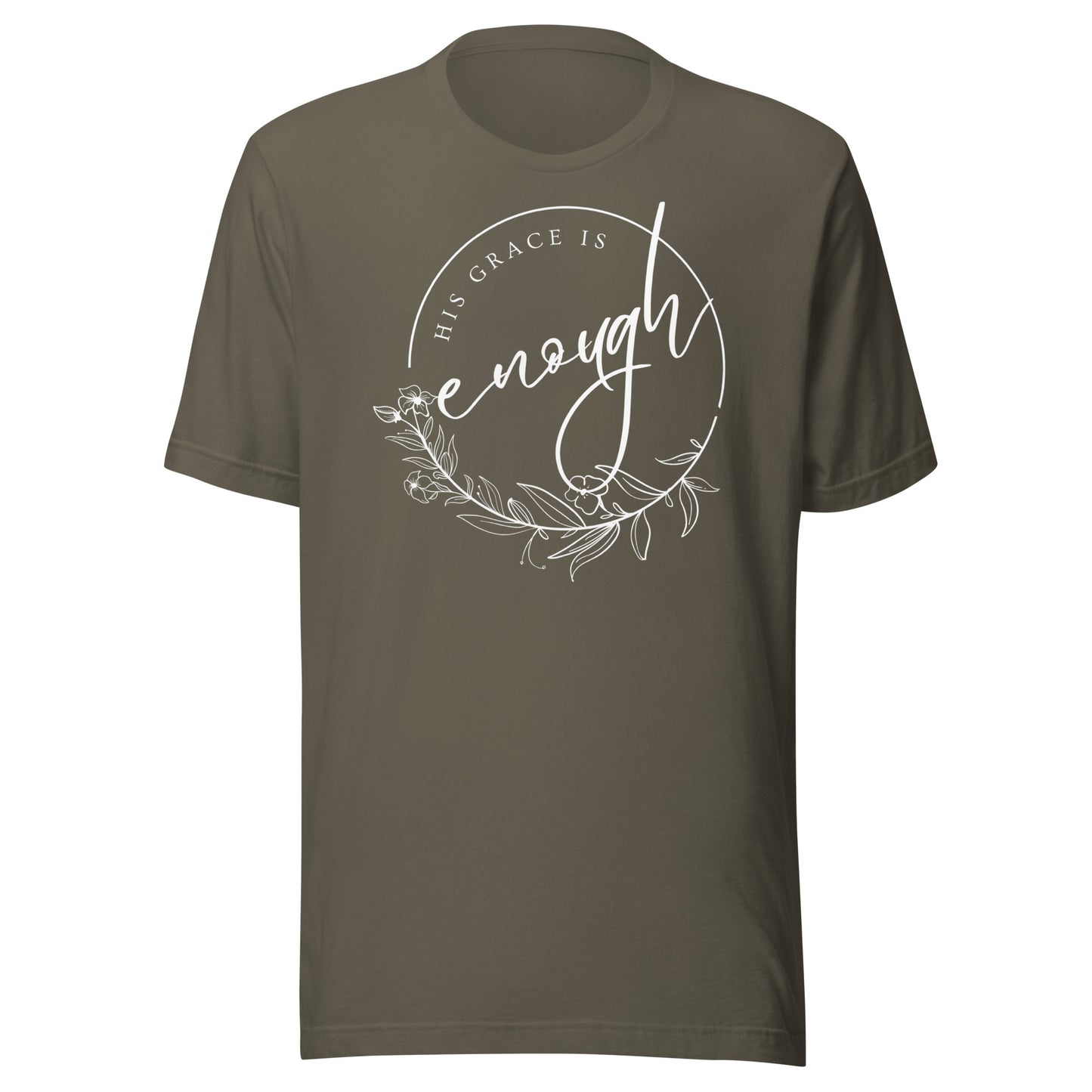 His Grace Is Enough Unisex t-shirt