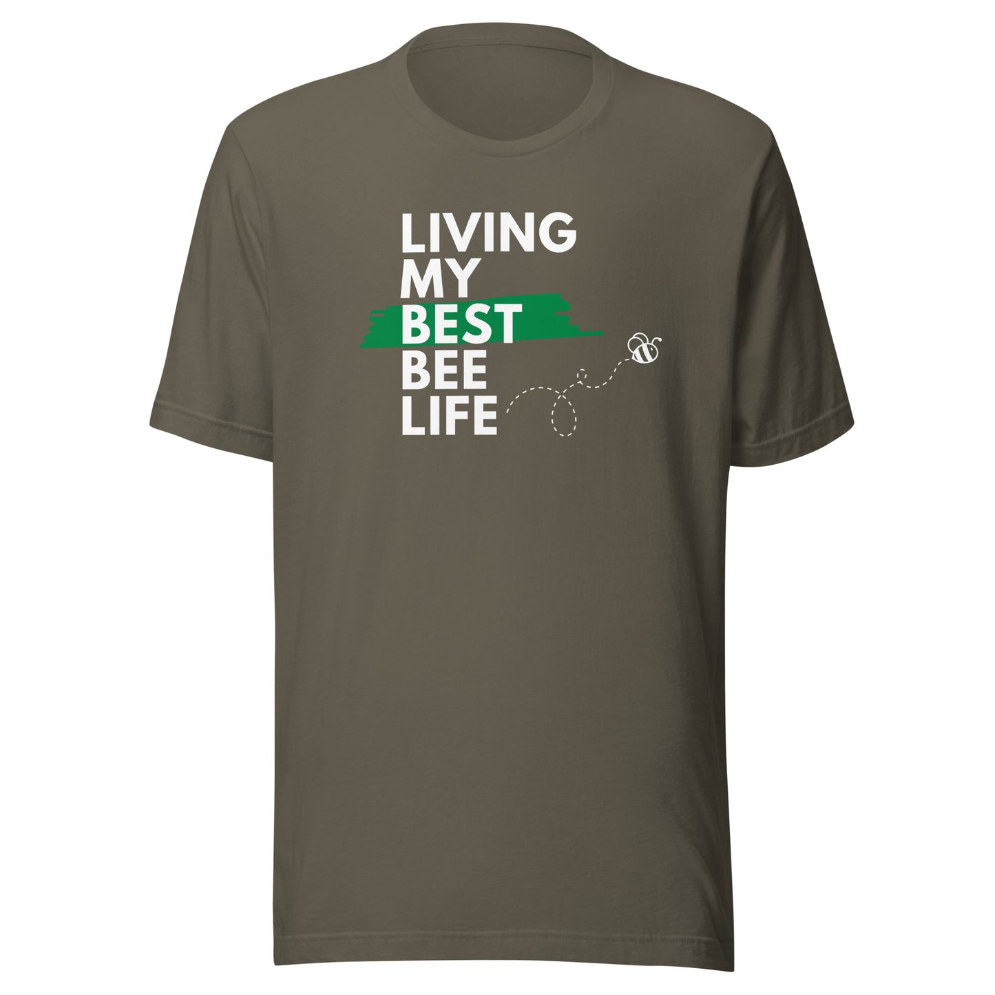 Living My Best Bee Life Unisex t-shirt