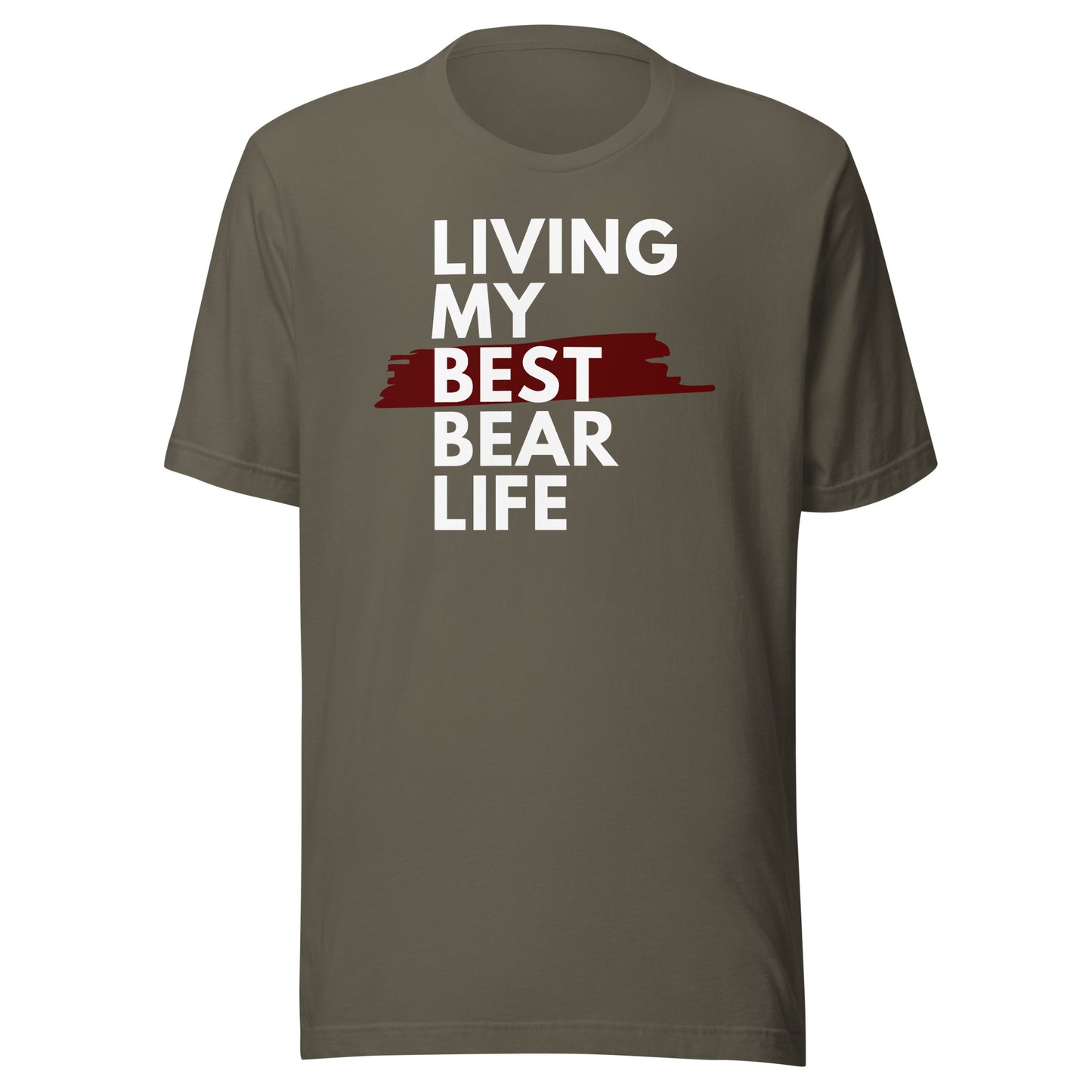 Living My Best Bear Life Unisex t-shirt