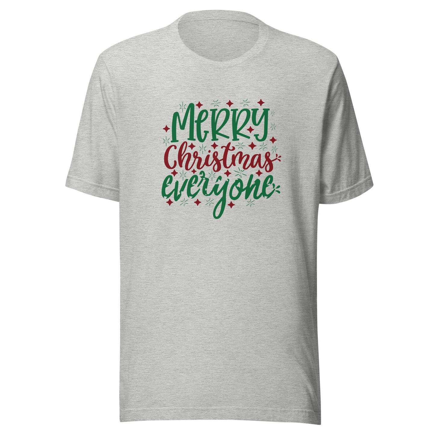 Merry Christmas Everyone Unisex t-shirt