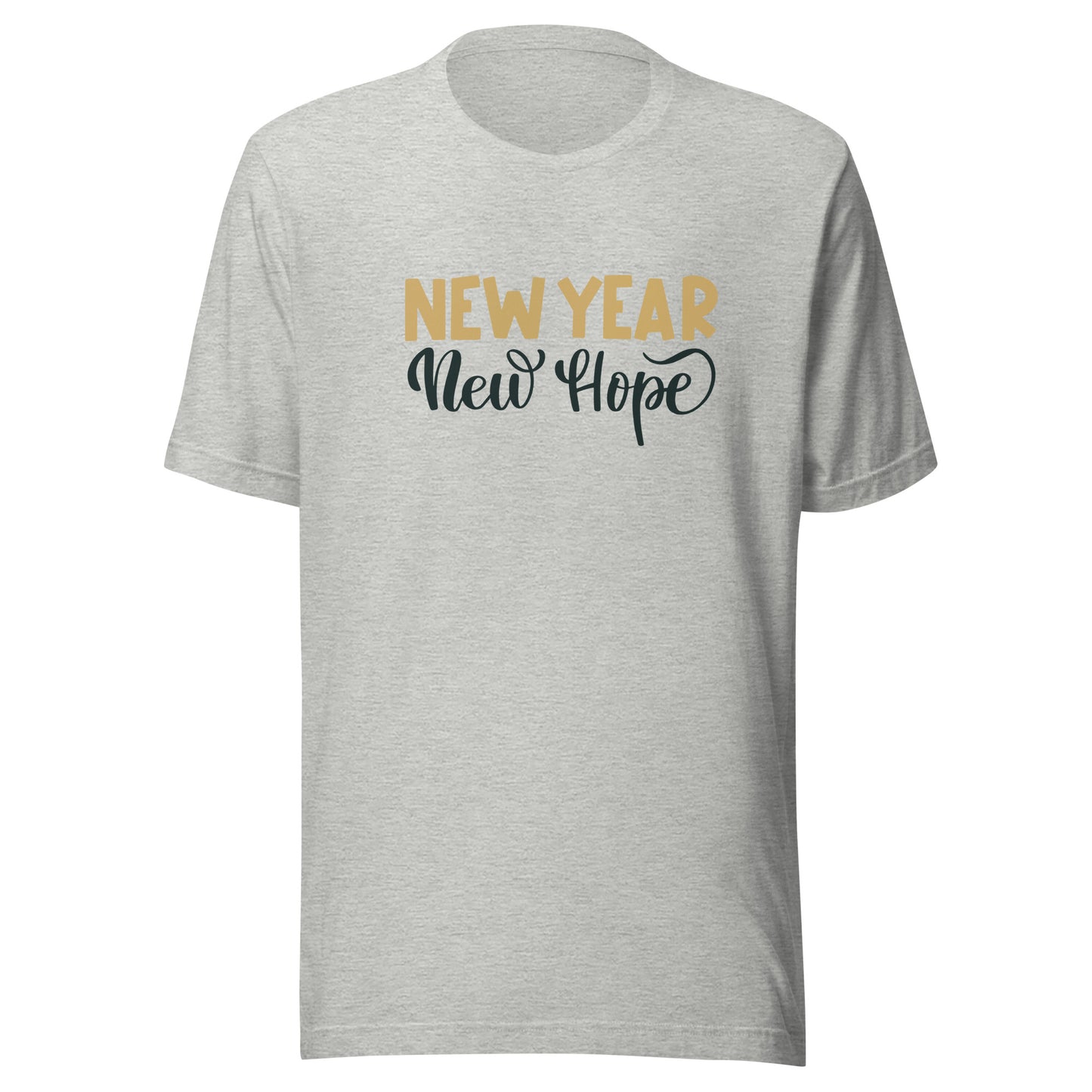 New Year New Hope Unisex t-shirt