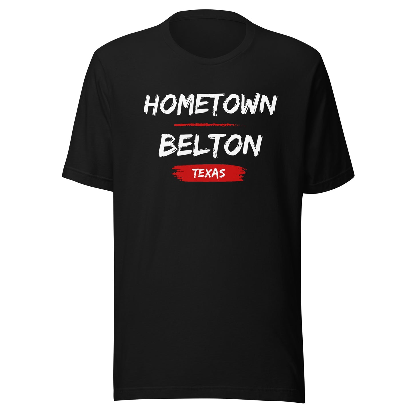 Hometown Belton Texas Unisex t-shirt