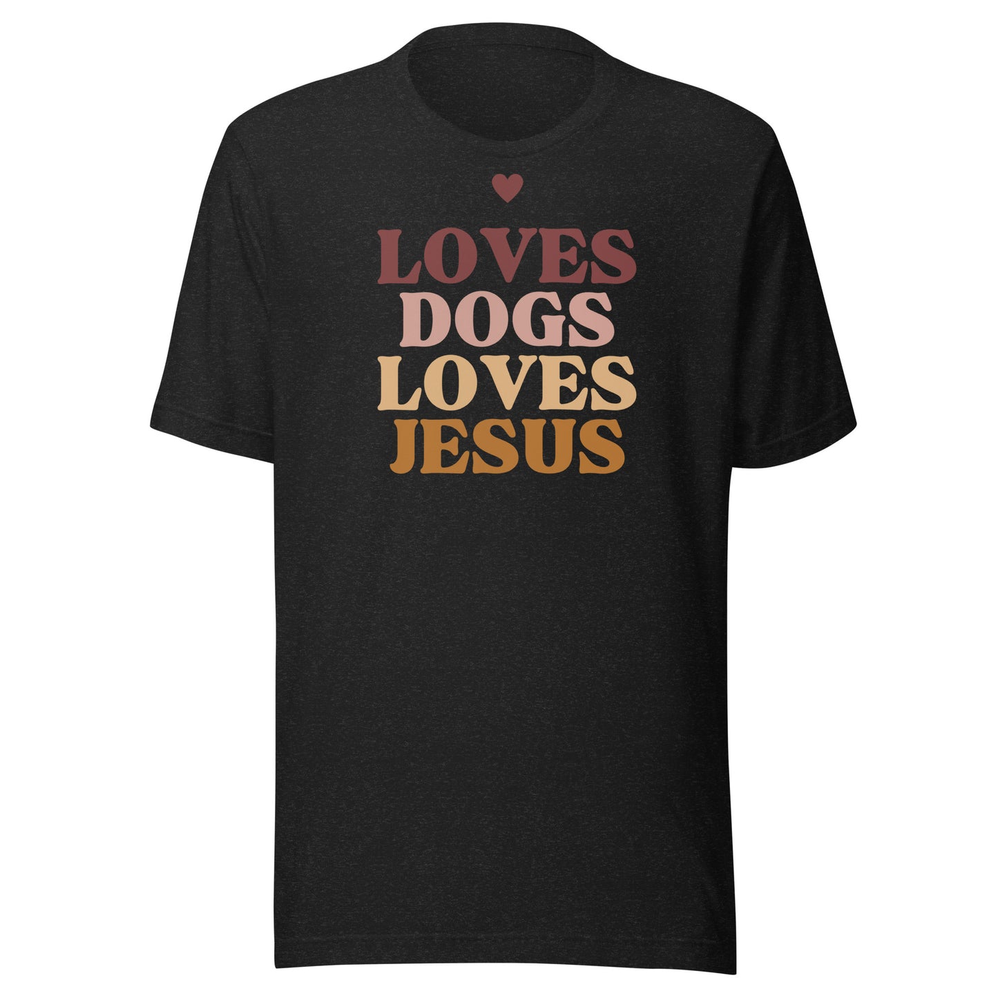 Loves Dogs Loves Jesus Unisex t-shirt