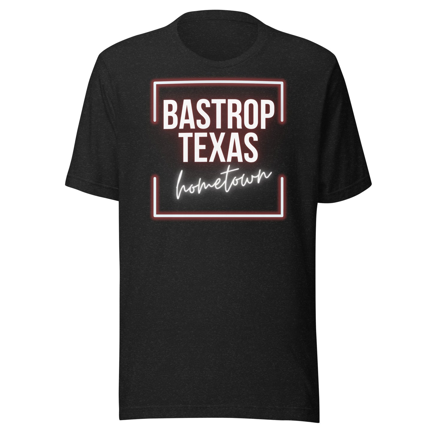 Bastrop, TX Hometown Glow Unisex t-shirt