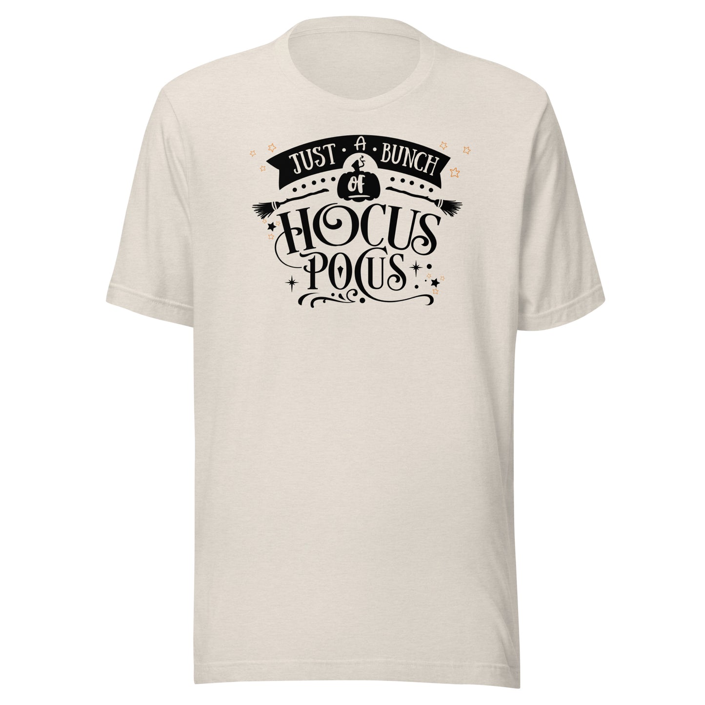 Just a Bunch of Hocus Pocus Unisex t-shirt