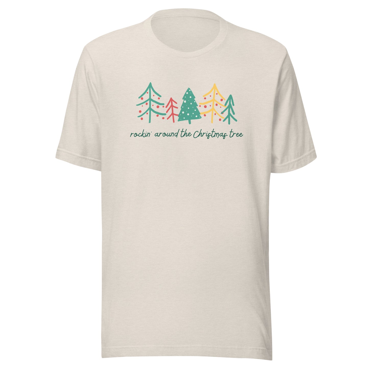 Rockin' Around the Christmas Tree Unisex t-shirt