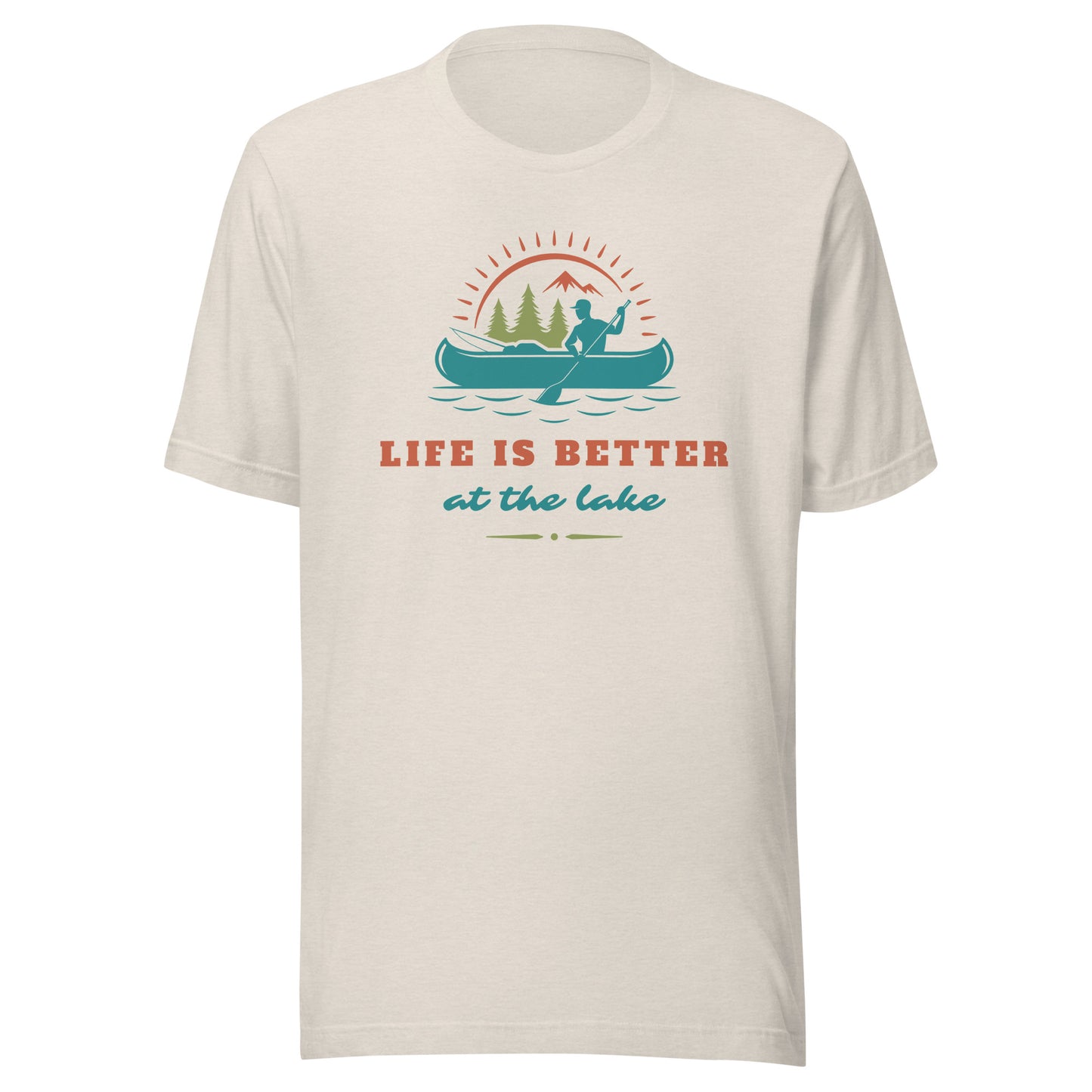 Life is Better at the Lake Unisex t-shirt