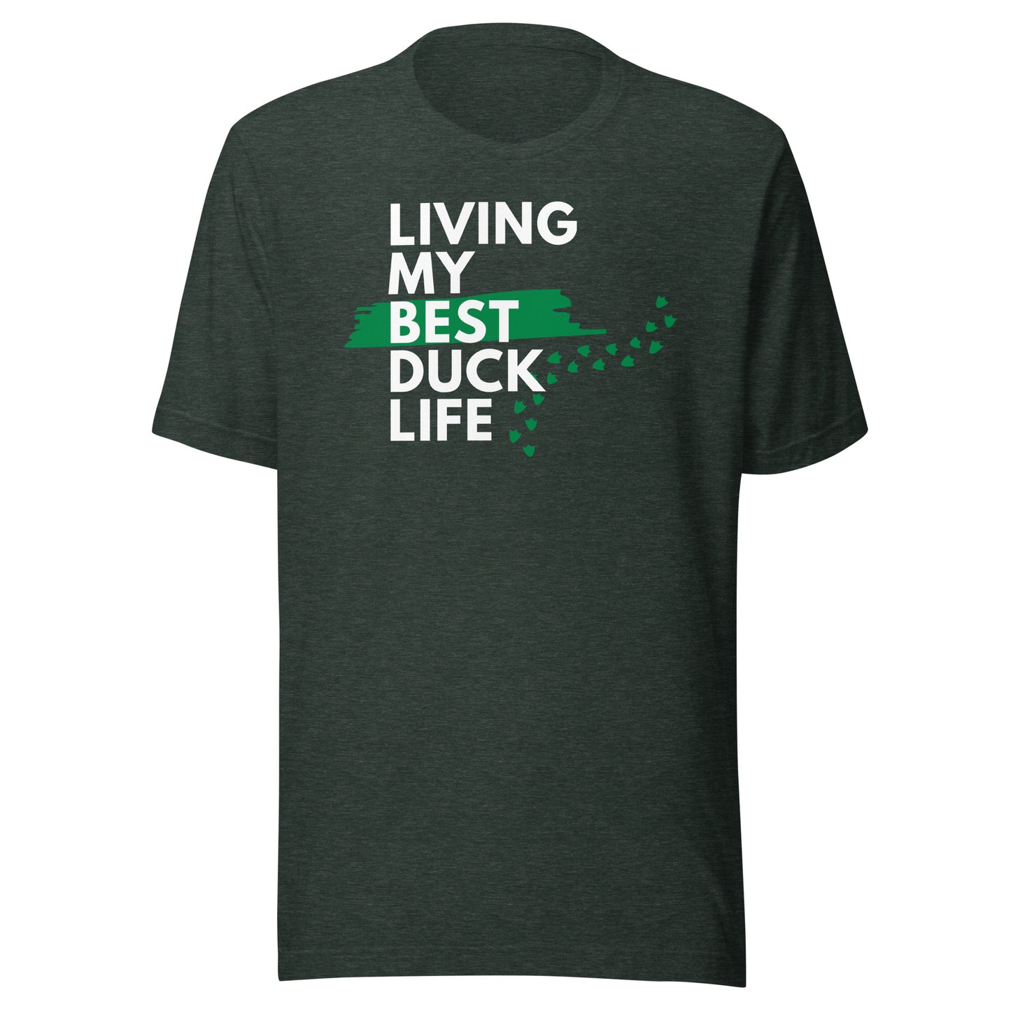 Living My Best Duck Life Unisex t-shirt