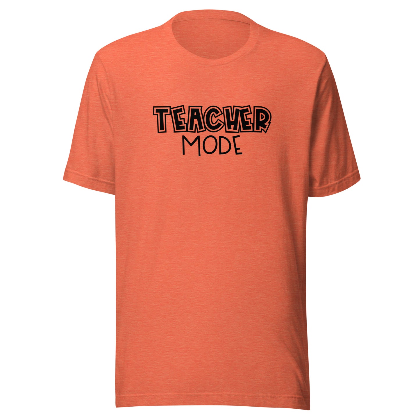 Teacher Mode Unisex t-shirt