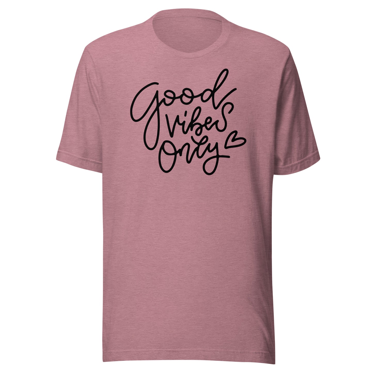 Good Vibes Only Unisex t-shirt