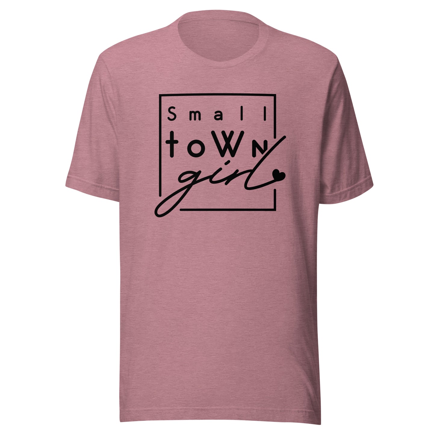 Small Town Girl Unisex t-shirt