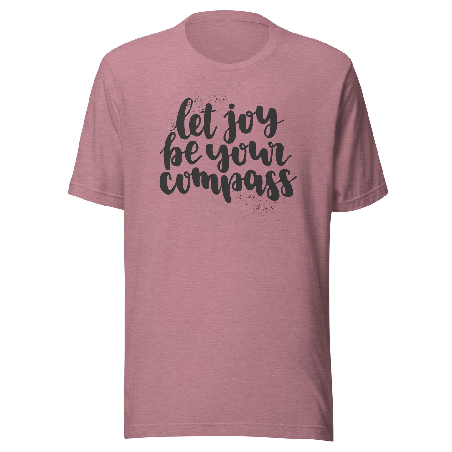 Let Joy Be Your Compass Unisex t-shirt