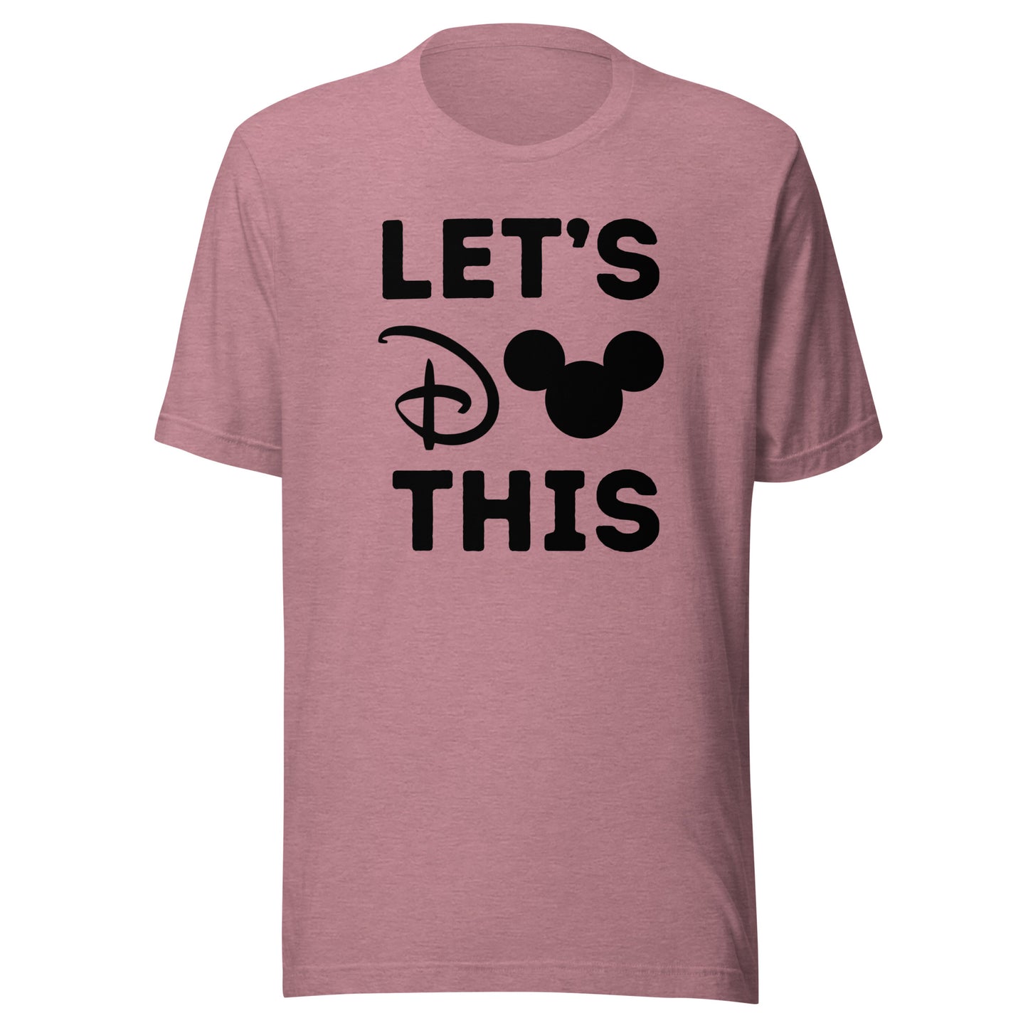 Let's Do This Unisex t-shirt