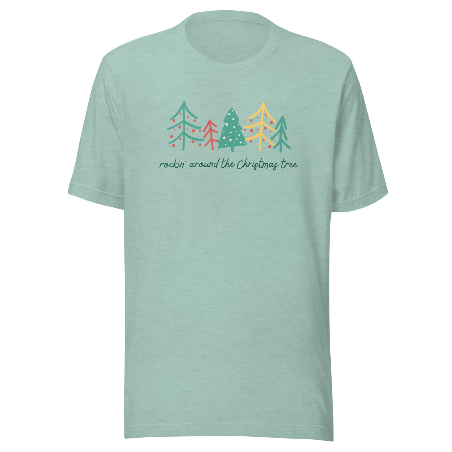 Rockin' Around the Christmas Tree Unisex t-shirt