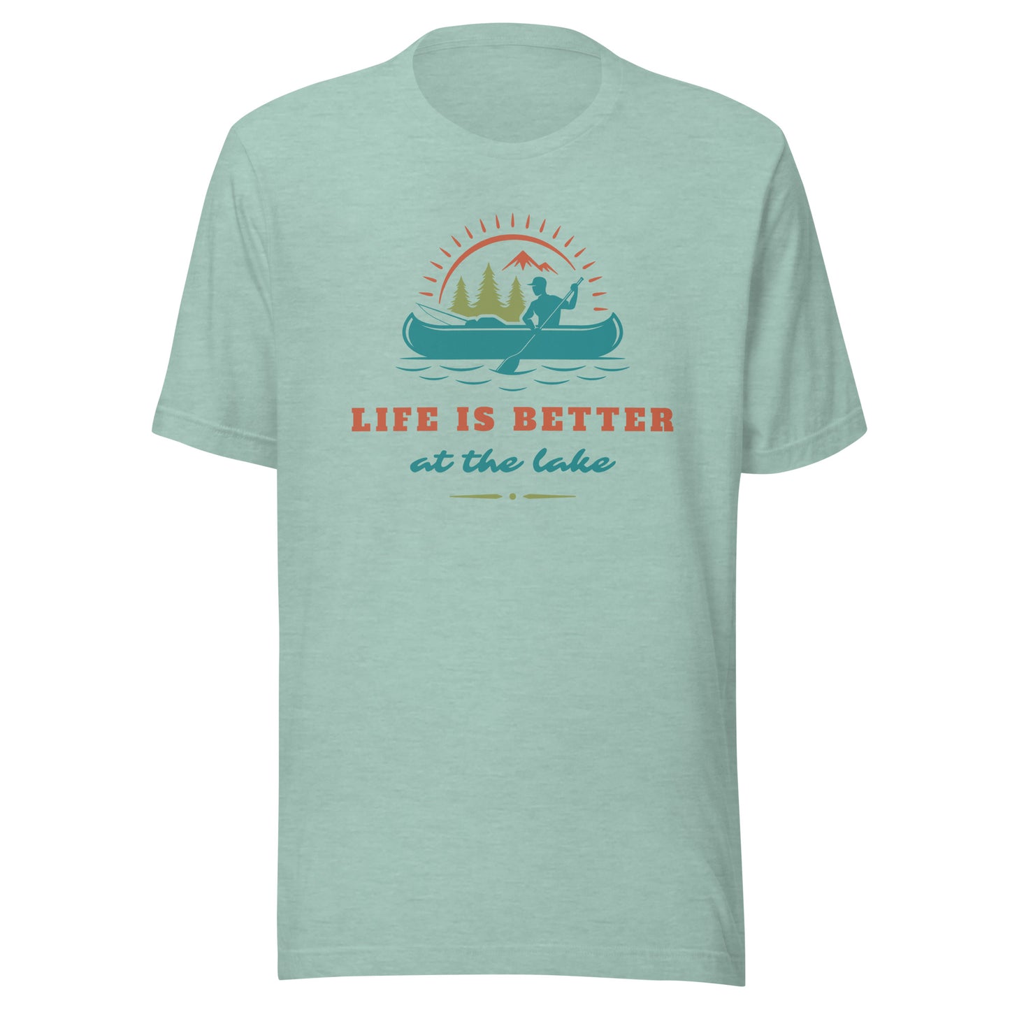 Life is Better at the Lake Unisex t-shirt