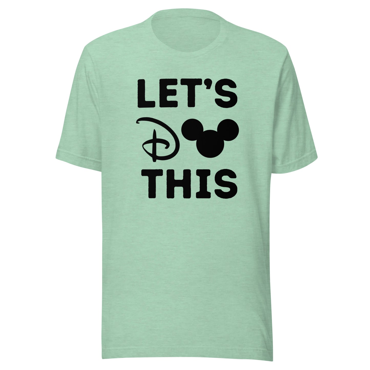 Let's Do This Unisex t-shirt