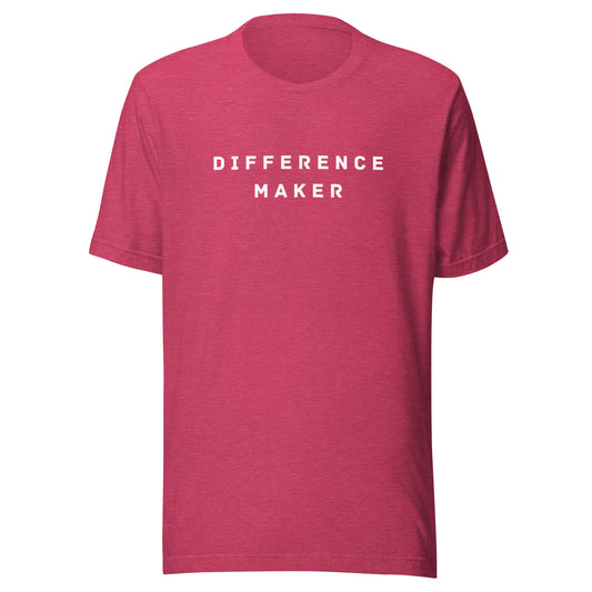 Difference Maker Unisex t-shirt