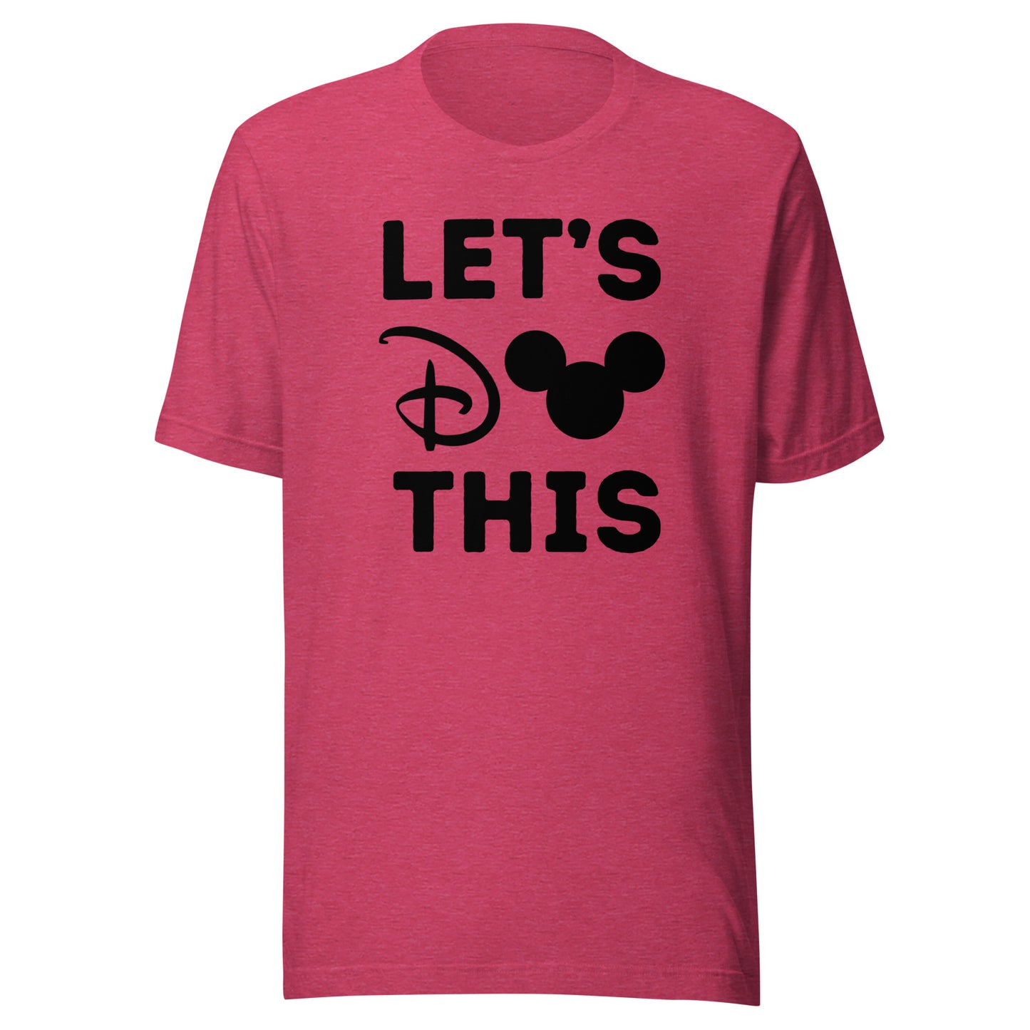 Let's Do This Unisex t-shirt