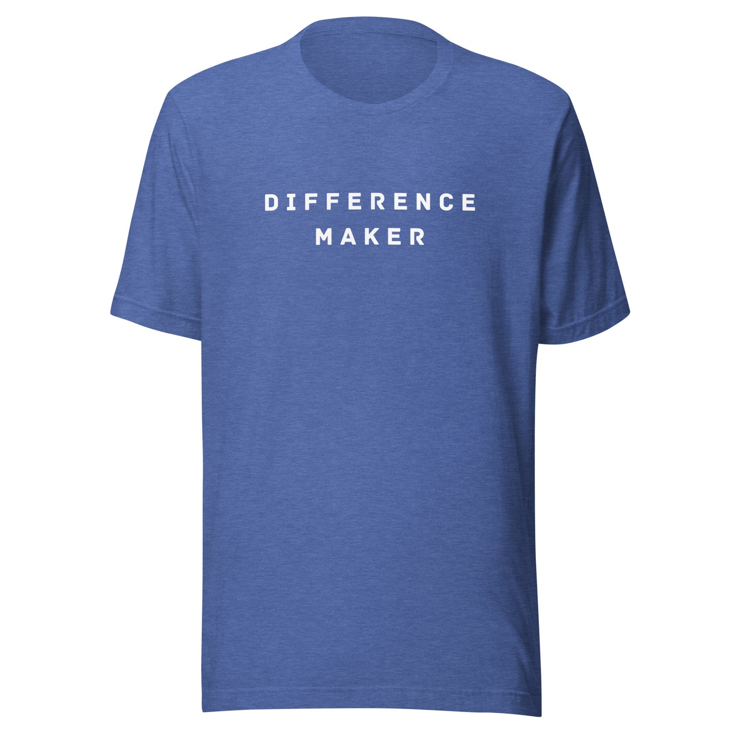 Difference Maker Unisex t-shirt