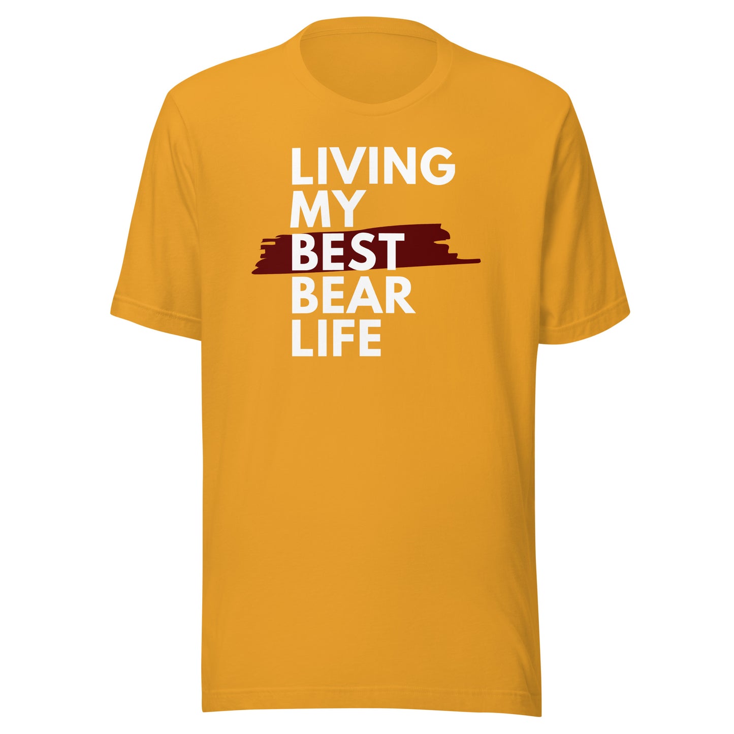 Living My Best Bear Life Unisex t-shirt