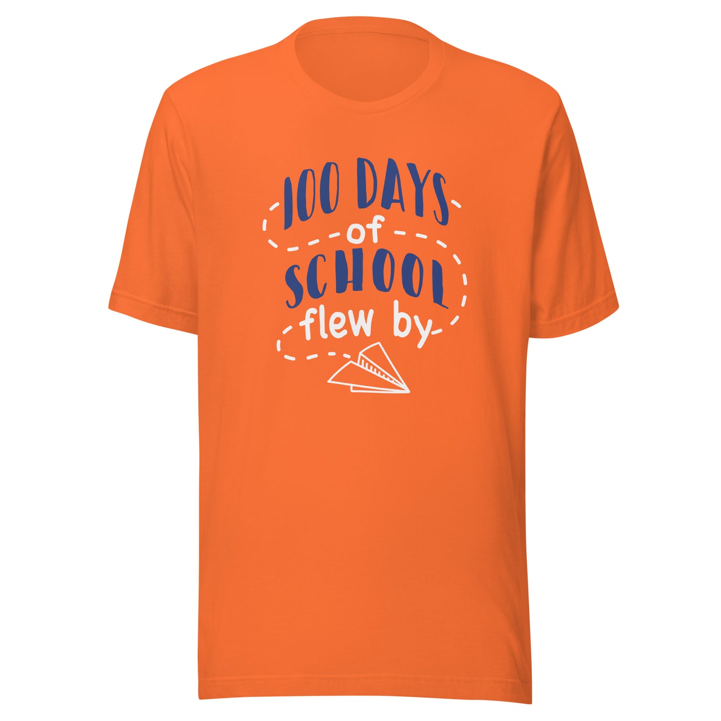 100 Days of School Flew By Unisex t-shirt