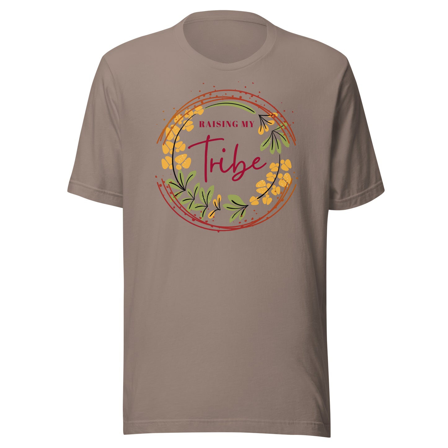 Raising My Tribe Unisex t-shirt