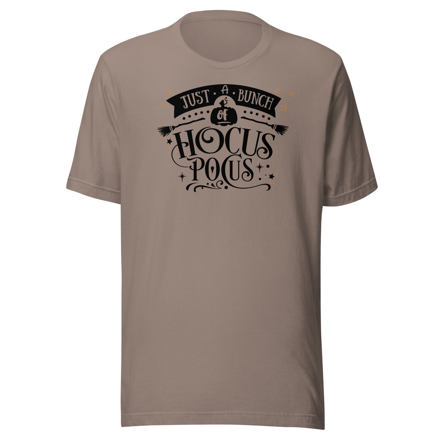 Just a Bunch of Hocus Pocus Unisex t-shirt