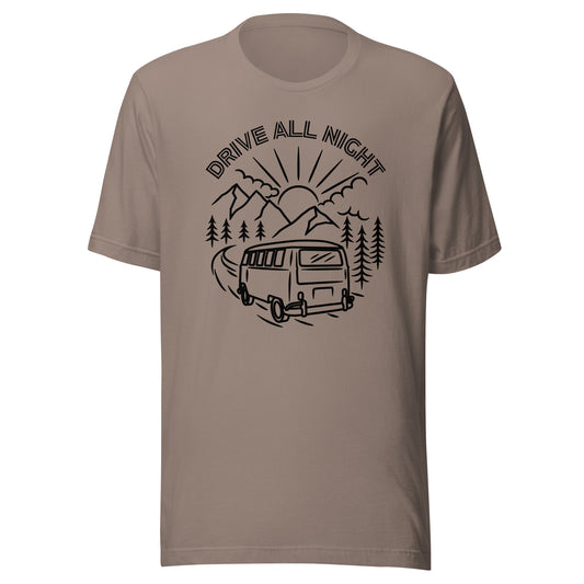 Drive All Night Unisex t-shirt