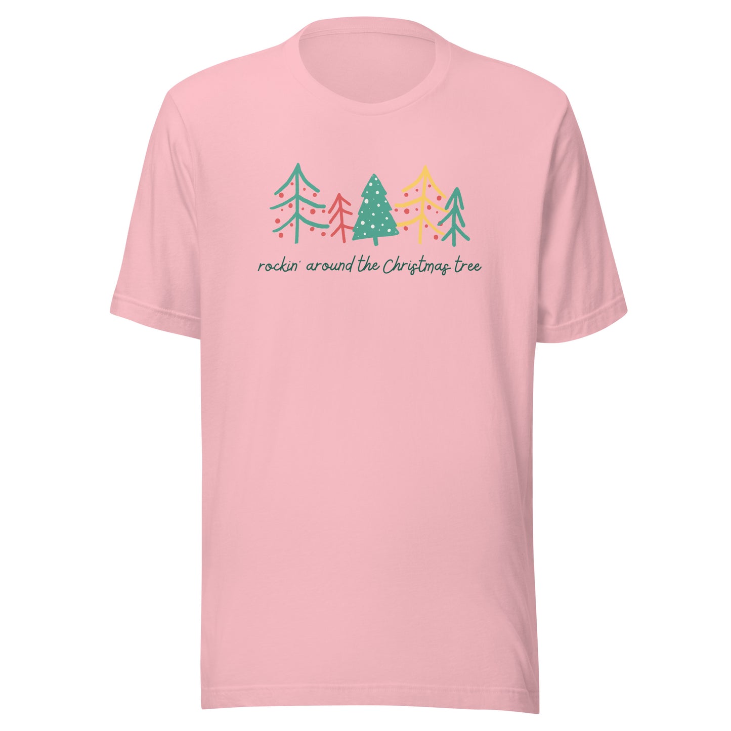 Rockin' Around the Christmas Tree Unisex t-shirt