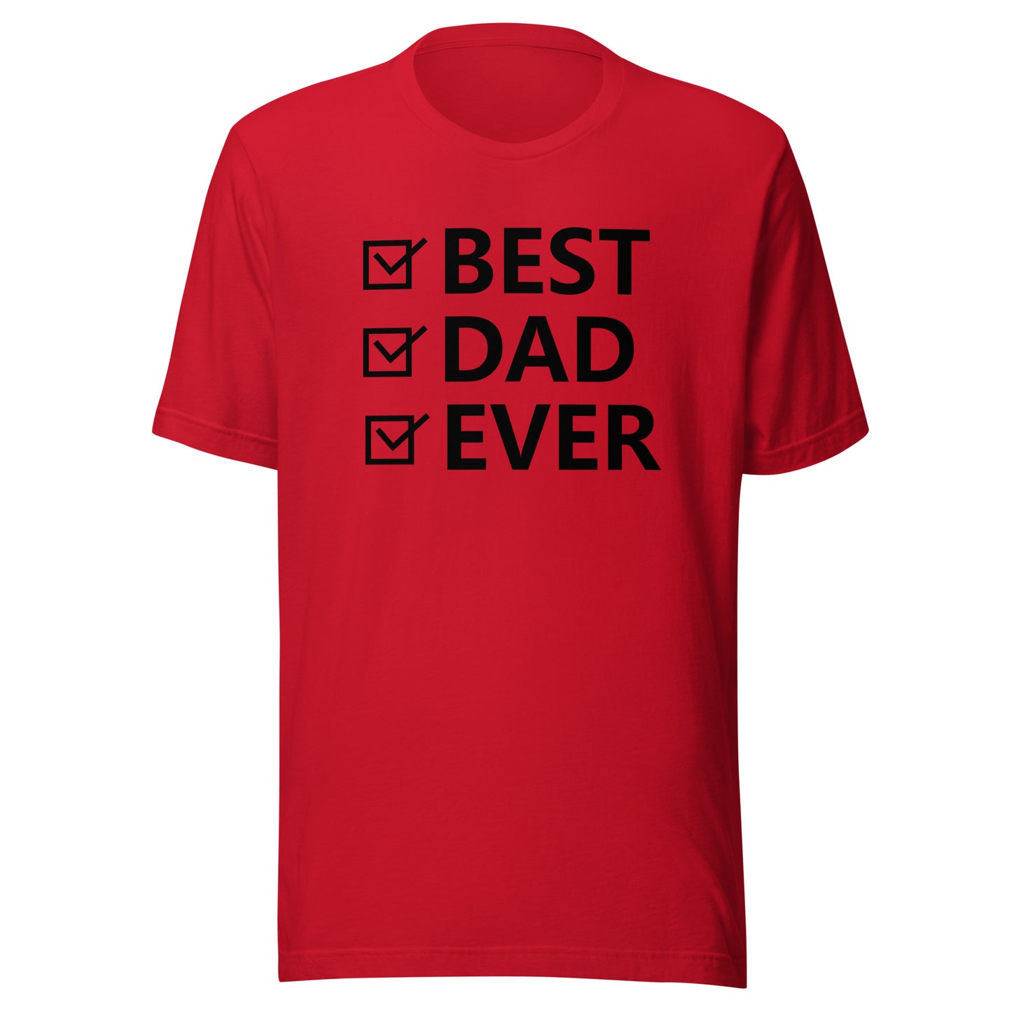 Best Dad Ever Unisex t-shirt