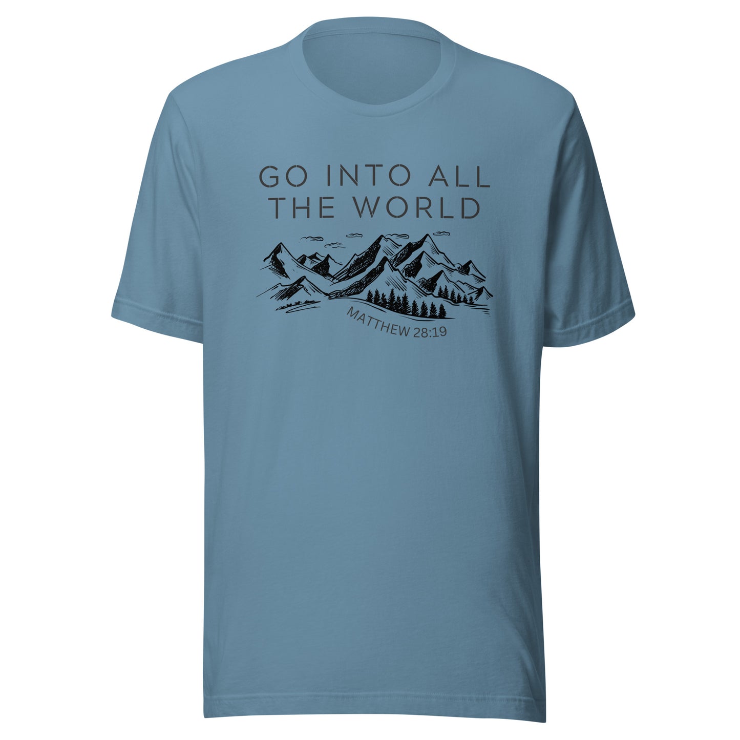 Go Into All the World Unisex t-shirt