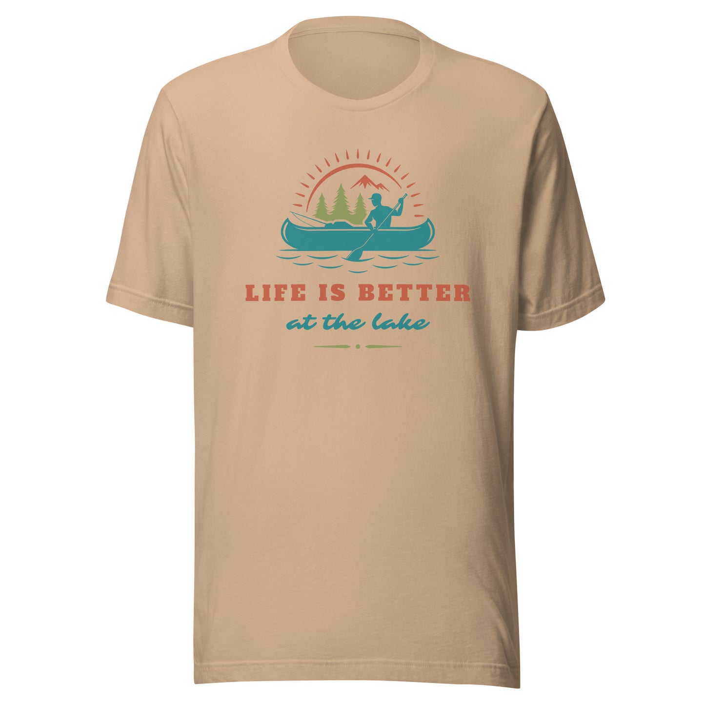 Life is Better at the Lake Unisex t-shirt