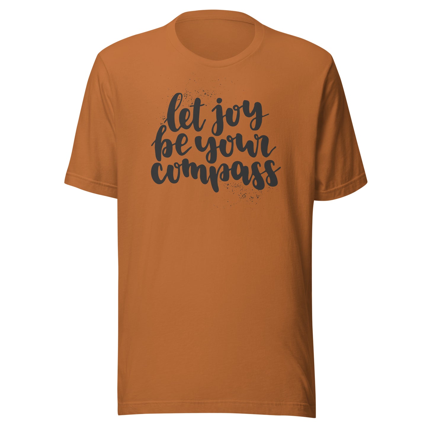 Let Joy Be Your Compass Unisex t-shirt