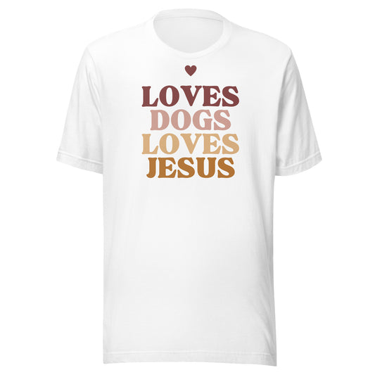 Loves Dogs Loves Jesus Unisex t-shirt