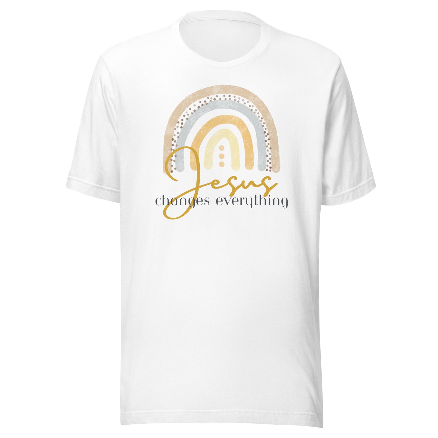 Jesus Changes Everything Unisex t-shirt