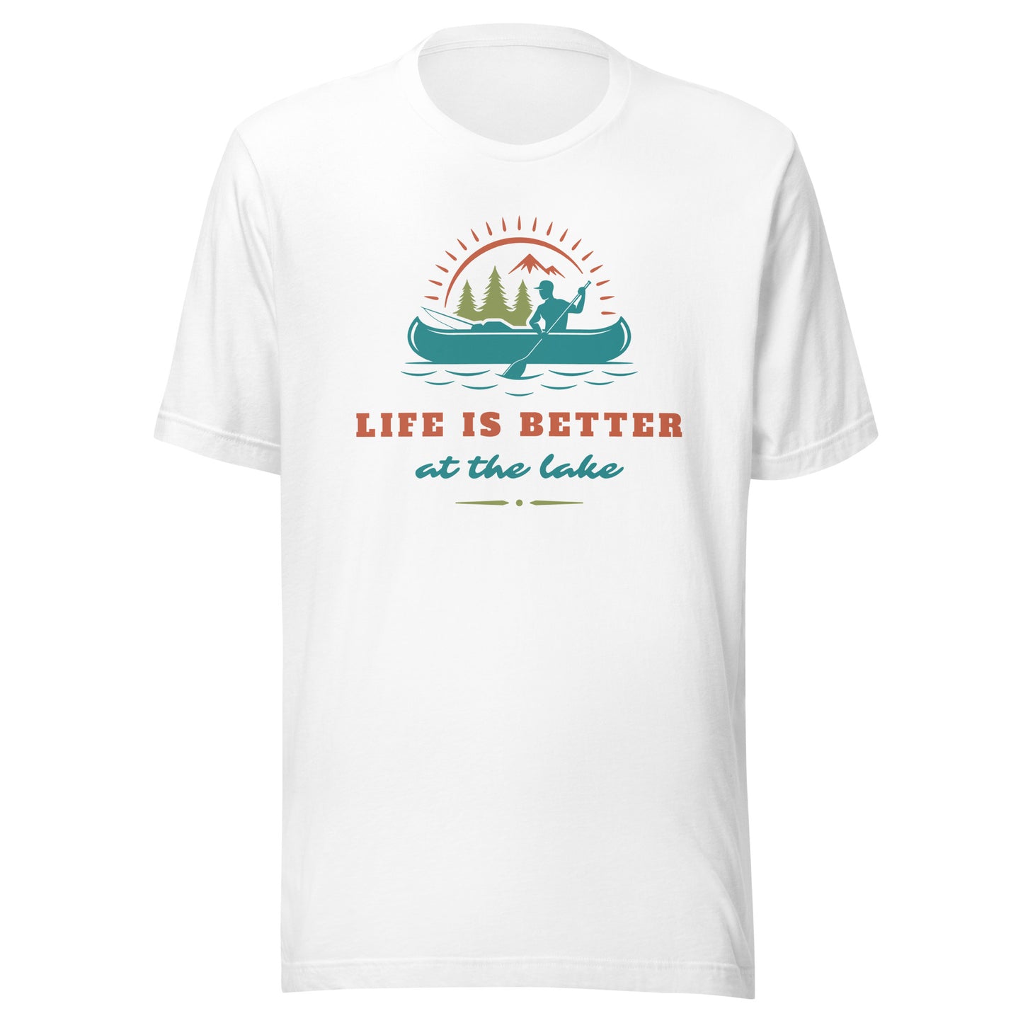 Life is Better at the Lake Unisex t-shirt