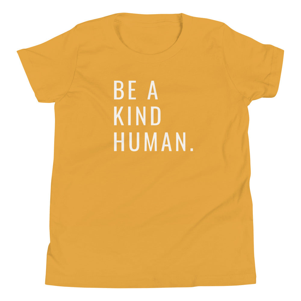 Be a Kind Human Youth Short Sleeve T-Shirt